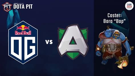 Og Vs Alliance Bo Oga Dota Pit Online Eu Cis Dota Live