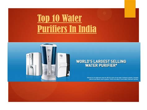 Top 10 Water Purifiers In India Water Purifier Safe Water Purifier