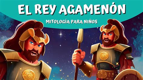 Historia y características de AGAMENÓN en la mitología griega