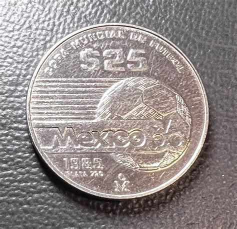 Moneda 25 Pesos Copa Mundial Futbol Mexico 86 Del Ano 1985 Mebuscar