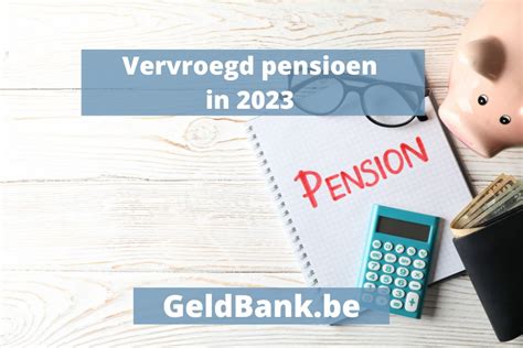 Vervroegd Pensioen In Geldexpert Be