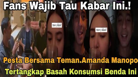 Amanda Manopo Akui Langsung Konsumsi Benda Ini Saat Pesta Dengan Teman