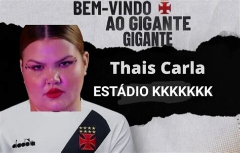 Bem Vindo Ao Gigante Giga Thais Carla Est Dio Kkkkkkk Ifunny Brazil