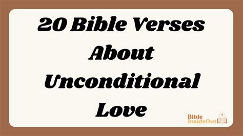 20 Bible Verses About Unconditional Love (With Commentary) - Bible ...