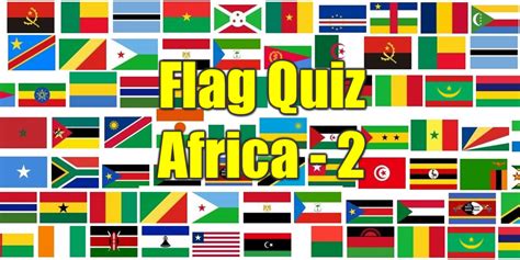 Flags of Africa – The Hard Flag Quiz - Quizagogo