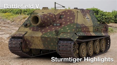 Battlefield V Sturmtiger Highlights 4 Youtube