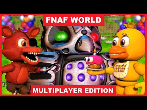 FNAF World Multiplayer Edition 4 YouTube