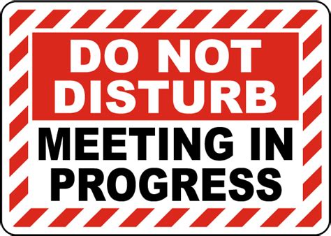 Do Not Disturb Meeting In Progress Sign Save 10 Instantly