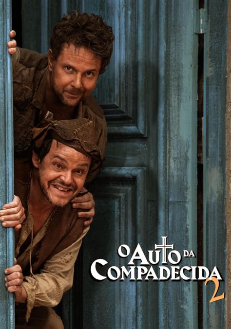 O Auto Da Compadecida 2 Filme Onde Assistir