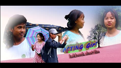 Acting Girl Kokborok Short Film Hamjakma Af Production Youtube