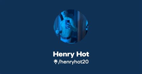 Henry Hot Find Henry Hot Onlyfans Linktree
