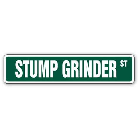 Stump Grinder Street Sign Grinding Cutter Signs Landscaper Tree