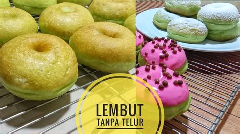 Donat Pandan Ekonomis Tanpa Telur Resep Donat Pandan Lembut Empuk