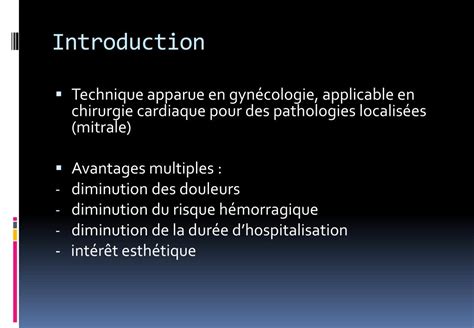 PPT La chirurgie cardiaque mini invasive assistée par vidéoscopie et