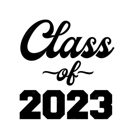 Premium Vector Class Of 2023 Text Vector T Shirt Design