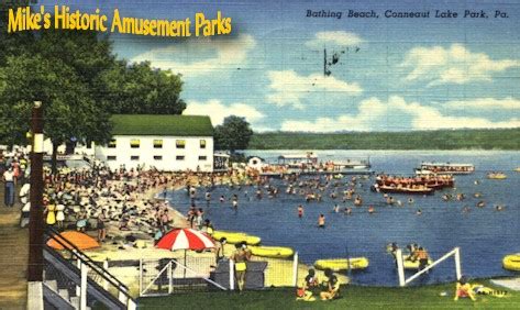 Conneaut Lake Park - Conneaut Lake, Pennsylvania - Mike's Historic ...