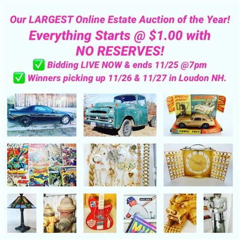 Our LARGEST Auction Of The YEAR Loudon NH No Shipping Pick Up