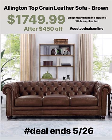 Costco Deals On Twitter Allington Top Grain Leather Sofa Brown On