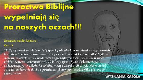 Proroctwa Biblijne wypełniają się na naszych oczach apokalipsa