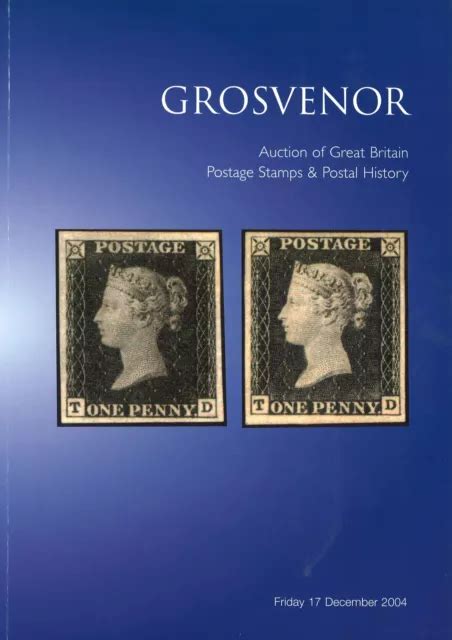 Grosvenor 17122004 Great Britain Postage Stamps And Postal History £9