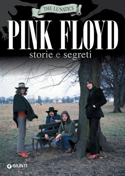 Pink Floyd Storie E Segreti Il Libro Book Home Page