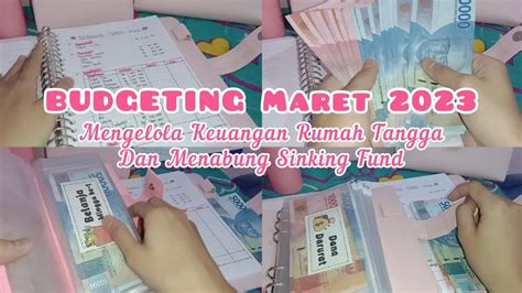 Budgeting Maret Mengelola Keuangan Rumah Tangga Menabung