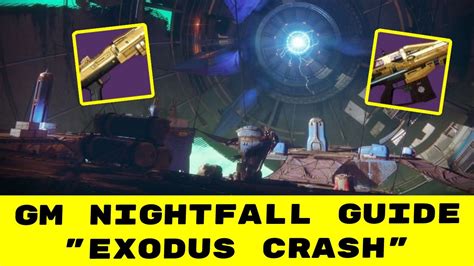 Exodus Crash Gm Nightfall Guide Gameplay Destiny Youtube