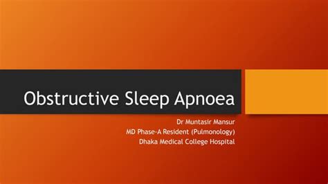 Obstructive Sleep Apnoea Ppt