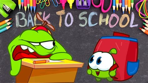 Las Historias De Om Nom De Vuelta A Clases Super Toons TV