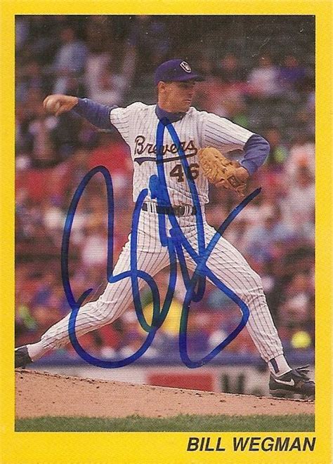 An Autographed Baseball Card Featuring Bill Wegman