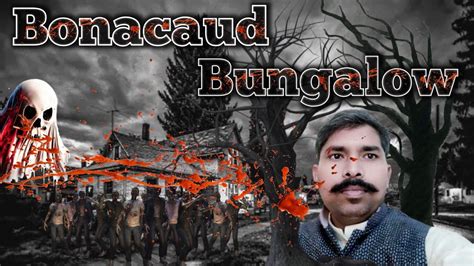 Bonacaud Bungalow Horror Story Of Bonacaud Bungalow Kerala