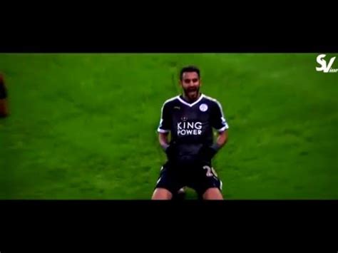 Riyad Mahrez Crazy Dribbling Skills Assists And Goals 2015 2016 YouTube