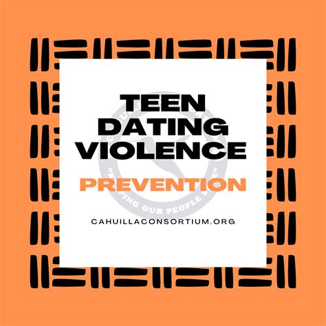 Teen Dating Violence Prevention Cahuilla Consortium Victim Advocacy