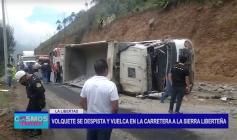 Tv Cosmos On Twitter Accidentes La Libertad Volquete Se Despista