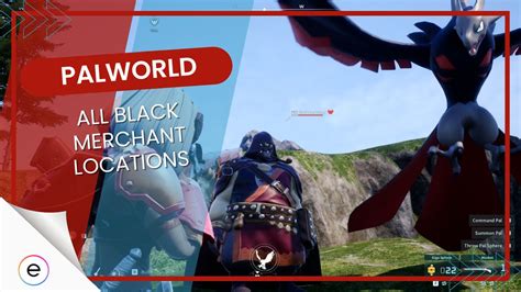 Palworld Black Merchant Locations All Trades Locations EXputer