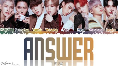 ATEEZ ANSWER Lyrics Han Rom Eng YouTube