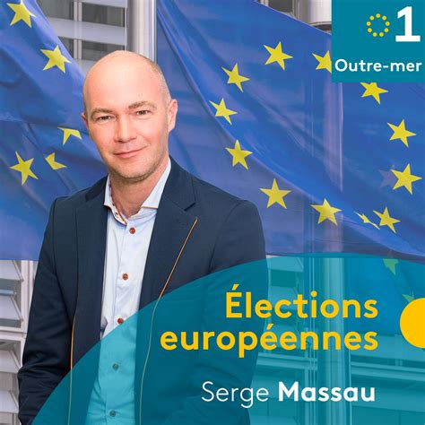 Lections Europ Ennes R Couter Sur Outre Mer La Re