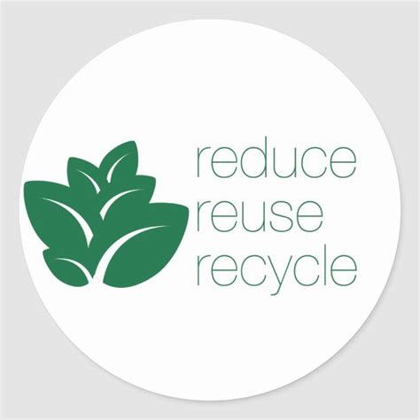 Reduce Reuse Recycle Classic Round Sticker In 2021 Save Earth Reduce Reuse