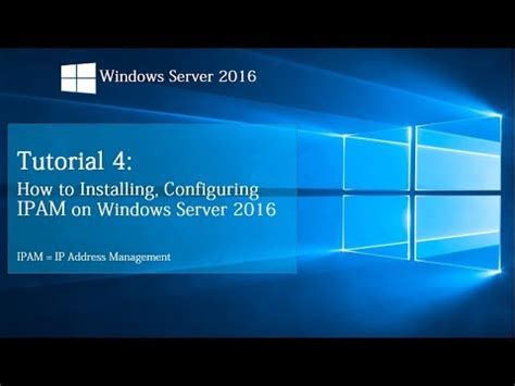 How To Installing And Configuring IPAM On Windows Server 2016