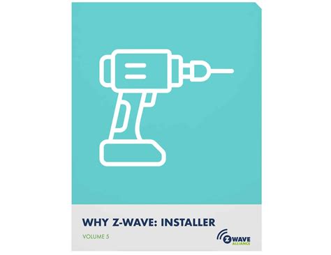 Why Z-Wave: INSTALLER - Z-Wave Alliance