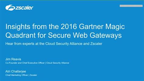 Insights From The 2016 Gartner Magic Quadrant For Secure Web Gateways