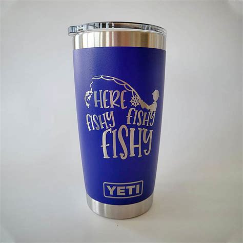 Here Fishy Fishy Engraved Yeti Rambler Tumbler Fishing Etsy