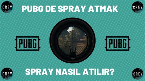 Pubg Spray D Zene Nasil Spray Atilir Pubg T Rk E Youtube