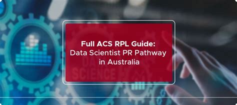 Full ACS RPL Guide Data Scientist PR Pathway In Australia