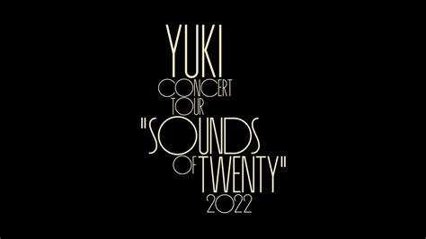 「長い夢」 Yuki Concert Tour “sounds Of Twenty” 2022 日本武道館 Youtube