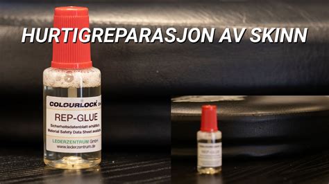 Hurtigreparasjon av småskader i skinn med Colourlock REP GLUE YouTube