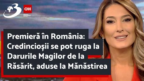 Premieră în România Credincioșii se pot ruga la Darurile Magilor de la