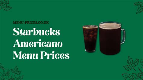 Starbucks Americano Menu with Prices 2024 UK