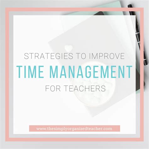 5 Mindset Shifts To Help Teachers Manage Time And Find More Joy In The Classroom