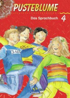 Schuljahr Pusteblume Das Sprachbuch Neubearbeitung Neue